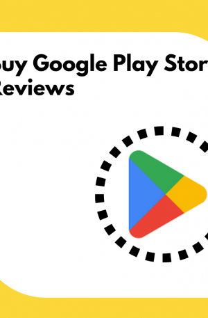Buy Google Play Store Reviews