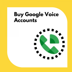 Buy Google Voice Accounts