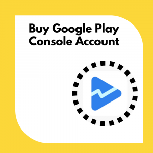 Buy Google Play Console Account