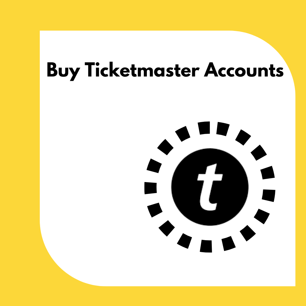 Buy Ticketmaster Accounts