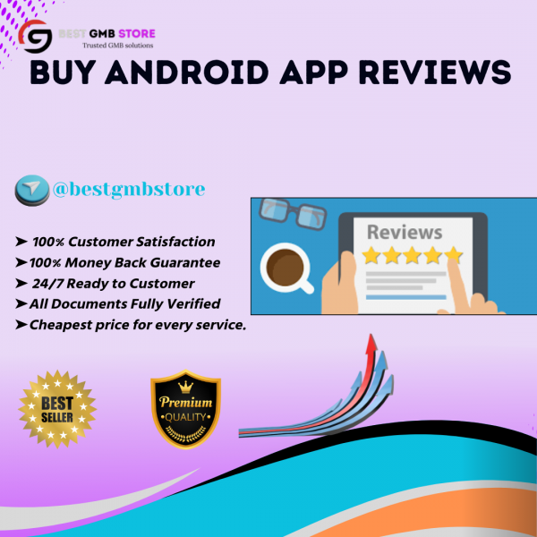 Buy Android App Reviews